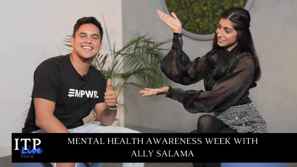 Mental Health Awareness Week with Ally Salama