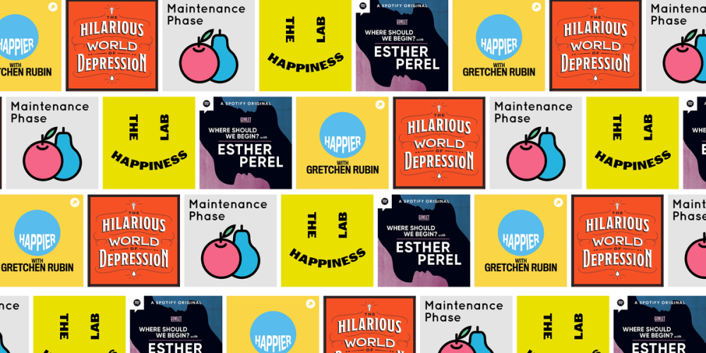 Podcasts to lift your mood.