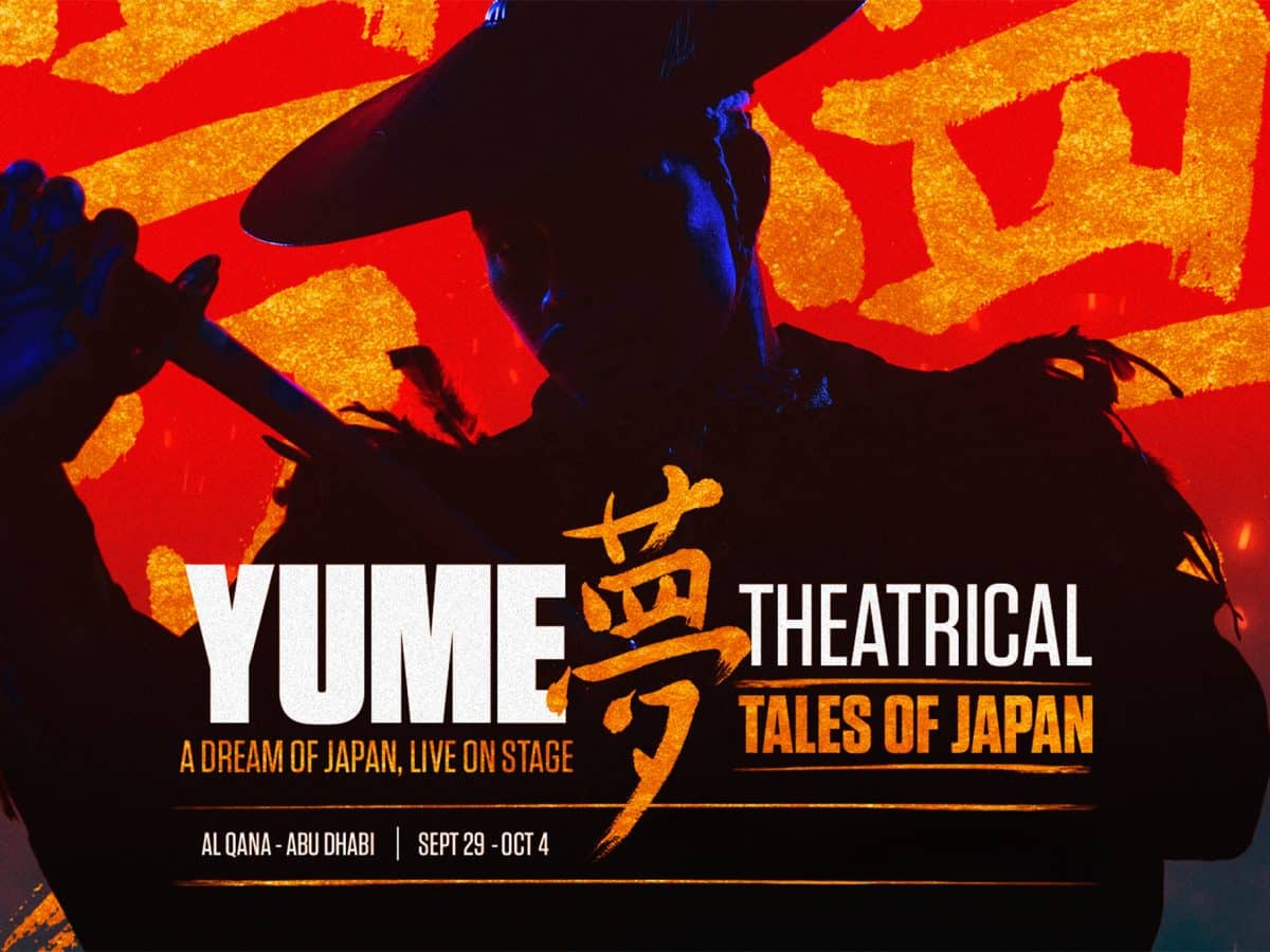 YUME: Theatrical Tales of Japan, Reimagined Makes World Premiere in Abu Dhabi